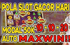 Pola Slot Gacor Hari Ini Cara Main Slot Online Terpercaya Indonesia